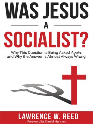 cover image of Was Jesus a Socialist?